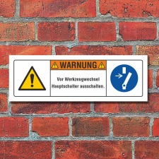 Sicherheitsschild Werkzeugwechsel Hauptschalter...