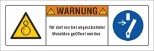 Sicherheitsschild Tür nur bei abgeschalteter...