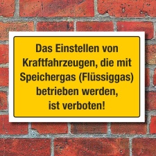 Schild Einstellen von KFZ Speichergas Flüssiggas...