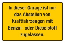 Schild Abstellen von KFZ Kraftfahrzeug nur Benzin oder Diesel 3 mm Alu-Verbund