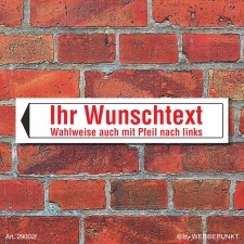 Schild Ihr Text Wunschtext Pfeil Hinweisschild Türschild 52x11cm