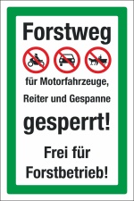 Schild Forstweg gesperrt Forstbetrieb frei Hinweisschild 3 mm Alu-Verbund 450 x 300 mm