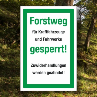 Schild Forstweg für KFZ gesperrt Hinweisschild 3 mm Alu-Verbund
