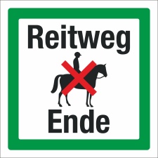 Schild Reitweg Ende Motiv Reiter Hinweisschild 3 mm Alu-Verbund
