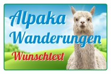Schild Alpaka Wanderung Wanderungen Wunschtext 3 mm Alu-Verbund