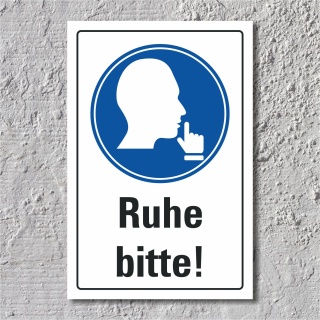 Schild Ruhe bitte Hinweis Ruhestörung Leise 3 mm Alu-Verbund 450 x 300 mm
