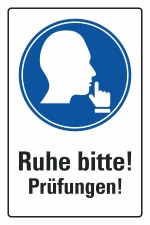 Schild Ruhe bitte Prüfungen Hinweis Ruhestörung Leise 3 mm Alu-Verbund 450 x 300 mm