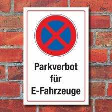 Schild Parkverbot Elektro Elektrofahrzeuge E-Fahrzeuge...