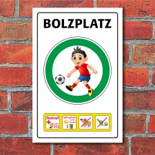 Schild Bolzplatz Fußball Fußballplatz...