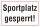 Schild Sportplatz Sportplatz gesperrt Hinweisschild 3 mm Alu-Verbund