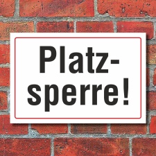 Schild Platz gesperrt Platzsperre Hinweisschild 3 mm...