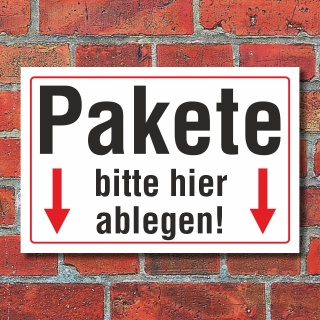 Schild Pakete bitte hier ablegen mit Pfeilen Hinweisschild 3 mm Alu-Verbund