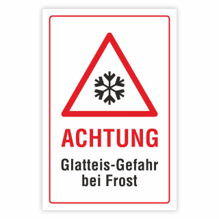 Schild Achtung Glatteisgefahr bei Frost Rutschgefahr Winter 3 mm Alu-Verbund 300 x 200 mm