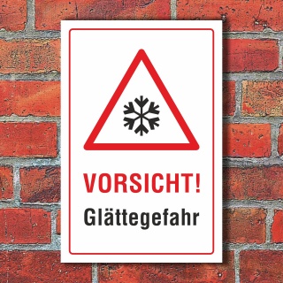 Schild Vorsicht Glättegefahr Glatteis Rutschgefahr Winter 3 mm Alu-Verbund