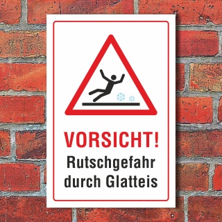 Schild Vorsicht Rutschgefahr durch Glatteis Winter 3 mm Alu-Verbund