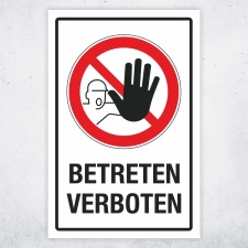 Schild Betreten verboten Kein Zugang Hinweisschild 3 mm Alu-Verbund