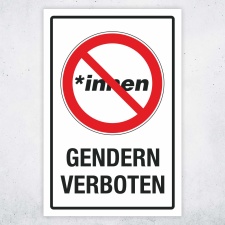 Schild Gendern verboten geschlechtsneutral Hinweisschild 3 mm Alu-Verbund 300 x 200 mm