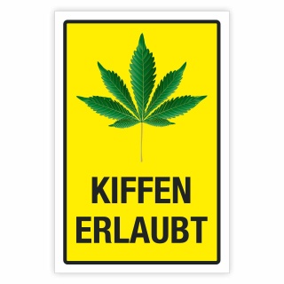 Schild Kiffen erlaubt gelb Cannabis Hinweisschild 3 mm Alu-Verbund 300 x 200 mm