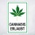 Schild Cannabis erlaubt Hinweisschild 3 mm Alu-Verbund 3 mm Alu-Verbund 300 x 200 mm