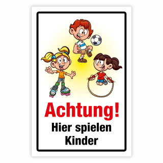 "Achtung hier spielen Kinder" – Hochwertiges Sicherheitsschild für den Außenbereich