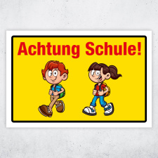 "Achung Schule langsam fahren" –...