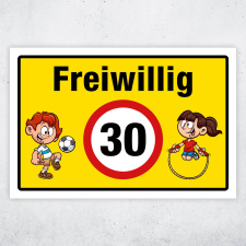 "Freiwillig 30 Dreissig" – Hochwertiges...