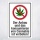 Schild Cannabis Anbau und konsomieren verboten Hinweisschild 3 mm Alu-Verbund