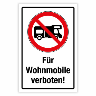 "Parkverbot für Wohnmobile" – Hochwertiges Hinweisschild für den Außenbereich