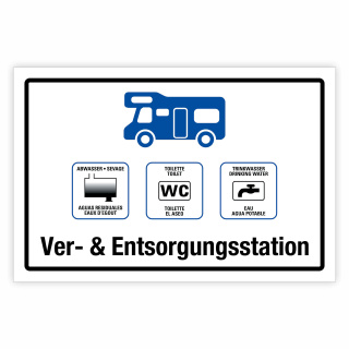 "Campingplatz Ver- und Entsorgungsstation" – Hochwertiges Hinweisschild für den Außenbereich 3 mm Alu-Verbund 450 x 300 mm