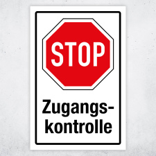 "STOP Zugangskontrolle" – Hochwertiges...