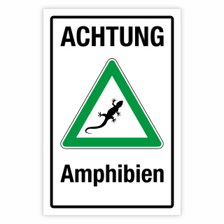 "Achtung Amphibien grün" – Hochwertiges Sicherheitsschild für den Außenbereich