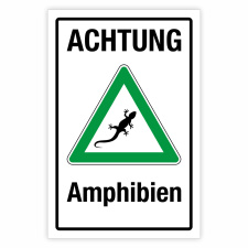 "Achtung Amphibien grün" –...