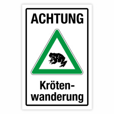 "Achtung Krötenwanderung grün"...