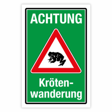"Achtung Krötenwanderung grün/rot"...