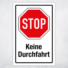 "STOP Keine Durchfahrt" – Hochwertiges Sicherheitsschild für den Außenbereich 3 mm Alu-Verbund 600 x 400 mm