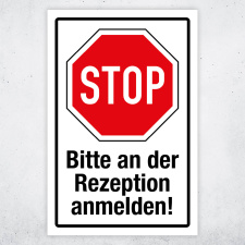 "STOP Bitte an der Rezeption anmelden" – Hochwertiges Sicherheitsschild für den Außenbereich 3 mm Alu-Verbund 450 x 300 mm