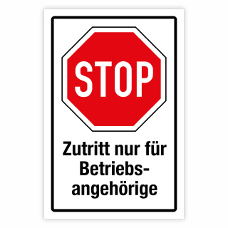"STOP Zutritt nur für Betriebsangehörige" – Hochwertiges Sicherheitsschild für den Außenbereich 3 mm Alu-Verbund 300 x 200 mm