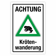 "Achtung Krötenwanderung grün"...