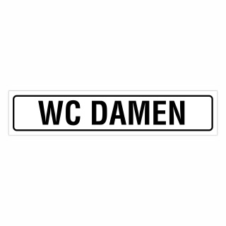 "WC DAMEN" – Hochwertiges Hinweisschild für den Außenbereich 52 x 11 cm