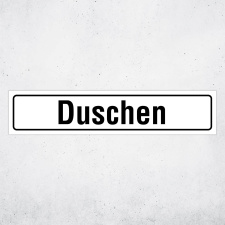 "Duschen" – Hochwertiges Hinweisschild...