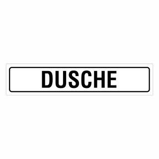 "DUSCHE" – Hochwertiges Hinweisschild für den Außenbereich 52 x 11 cm