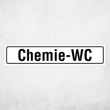 "Chemie-WC" – Hochwertiges Hinweisschild...