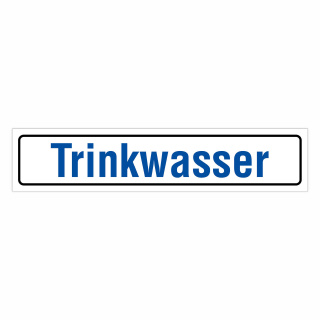 "Trinkwasser" – Hochwertiges Hinweisschild für den Außenbereich 52 x 11 cm