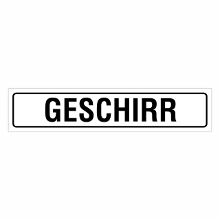 "GESCHIRR" – Hochwertiges Hinweisschild für den Außenbereich 52 x 11 cm