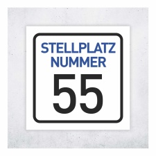 "Stellplatz-Nummer mit Wunschtext 15 x 15 cm"...
