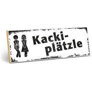 Holzschild "Kacki-Plätzle" – Dekoschild aus Holz 30x10 cm