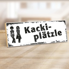 Holzschild "Kacki-Plätzle" –...