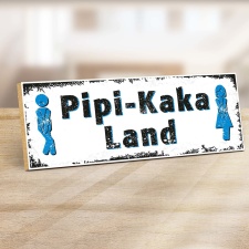 Holzschild "Pipi-Kaka Land" – Dekoschild...