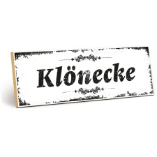 Holzschild "Klönecke" – Dekoschild...