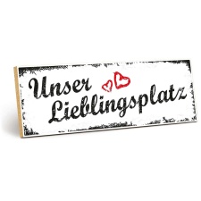 Holzschild "Unser Lieblingsplatz" –...